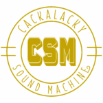 Cackalacky Sound Machine Cackalacky Sound Machine